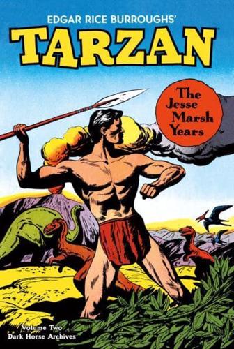 Tarzan. Volume 2 The Jesse Marsh Years