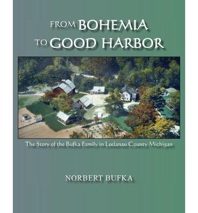 From Bohemia to Good Harbor