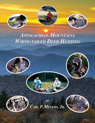 Appalachian Mountains White-tailed Deer Hunting