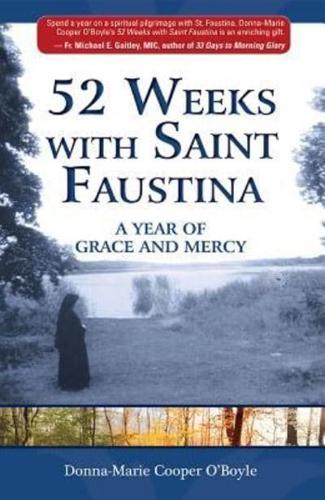 52 Weeks With Saint Faustina