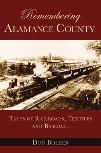 Remembering Alamance County