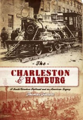 The Charleston & Hamburg