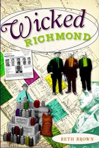 Wicked Richmond