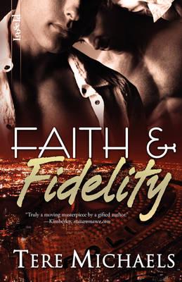 Faith &amp; Fidelity