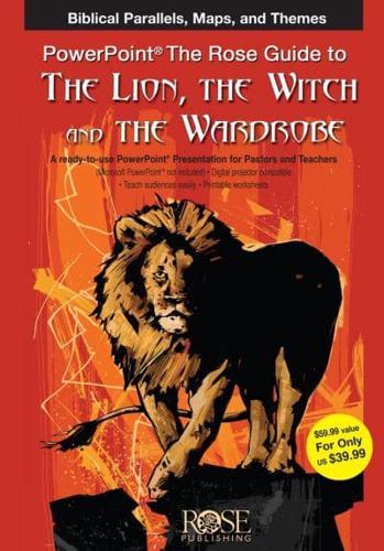 The Rose Guide to The Lion, the Witch and the Wardrobe PowerPoint