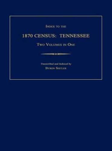 Index to the 1870 Census