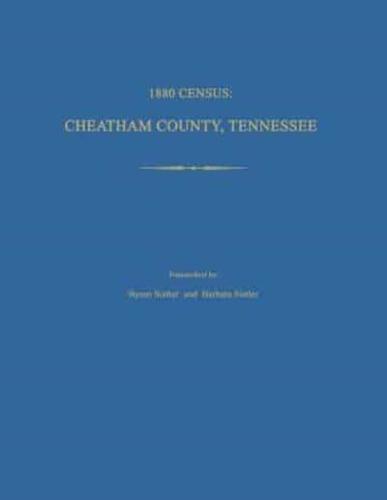 1880 Census, Cheatham County, Tennessee