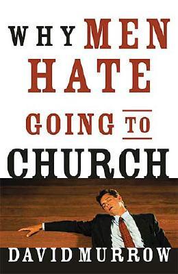 Why Men Hate Going to Church