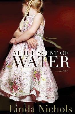 At the Scent of Water