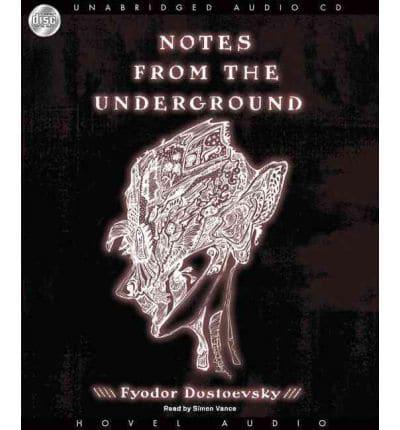 Notes from the Underground