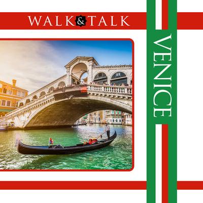 Walk & Talk: Venice