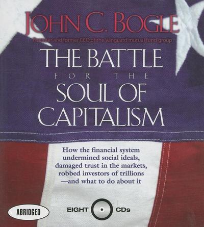 The Battle For The Soul Of Capitalism