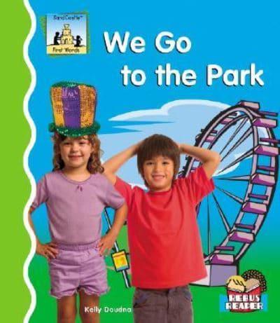 We Go to the Park