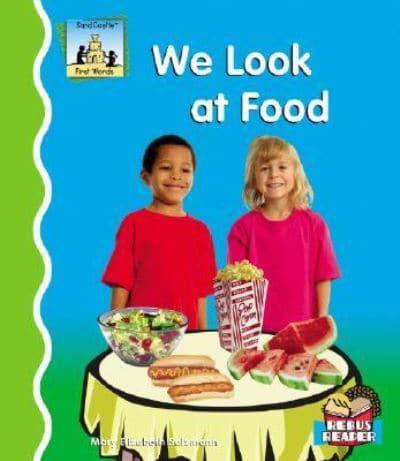 We Look at Food