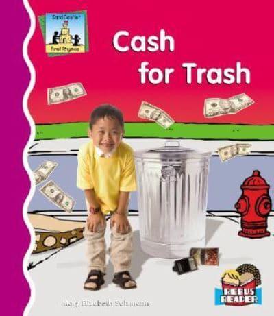 Cash for Trash