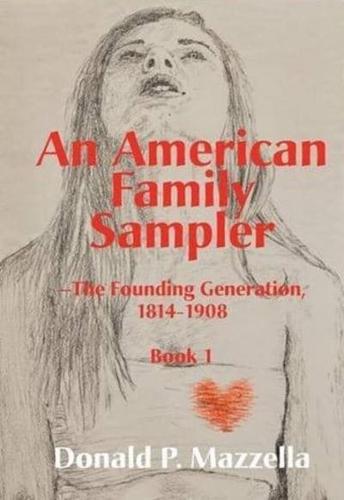 An American Family Sampler Book 1