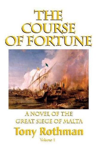 The Course of Fortune