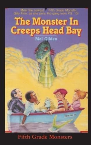 The Monster In Creeps Head Bay