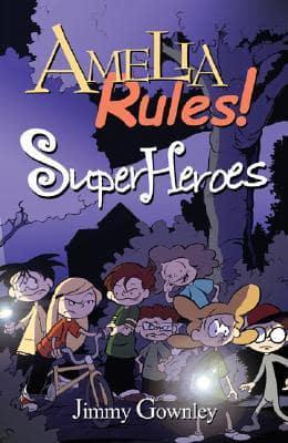 Amelia Rules!, Super Heroes
