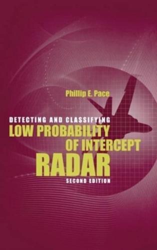 Detecting and Classifying Low Probability of Intercept Radar