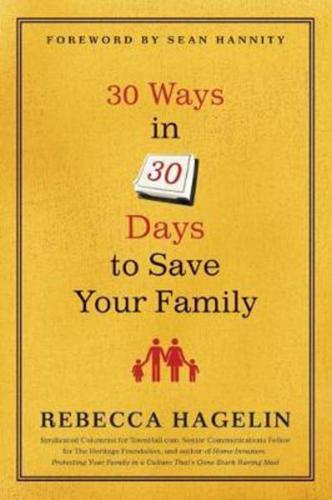 30 Ways in 30 Days to Save Your Family