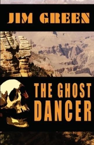 The Ghost Dancer