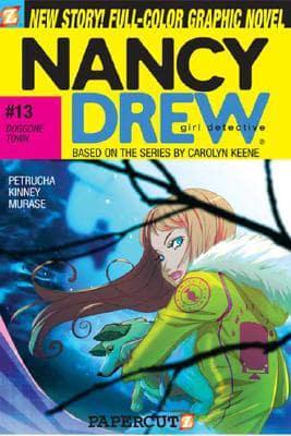 Nancy Drew #13: Doggone Town