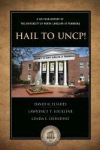 Hail to UNCP!