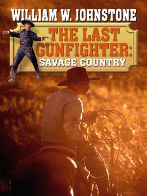The Last Gunfighter. Savage Country