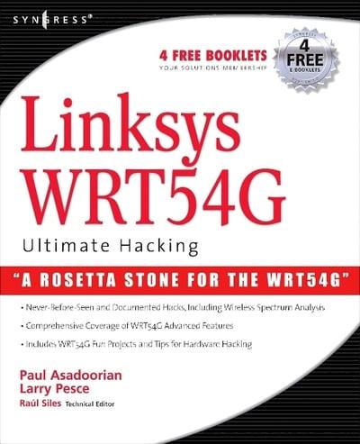 Linksys WRT54G Ultimate Hacking