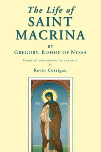 The Life of Saint Macrina