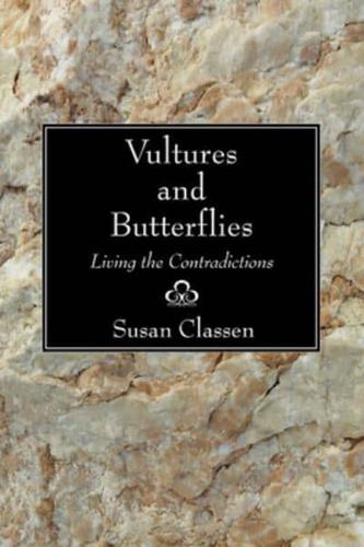 Vultures and Butterflies