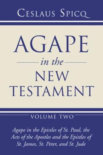 Agape in the New Testament, Volume 2