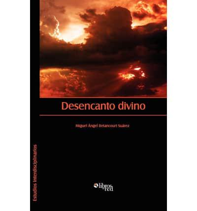 Desencanto Divino