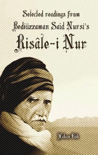 Selected Readings from Bediüzzaman Said Nursi's Risale-I Nur