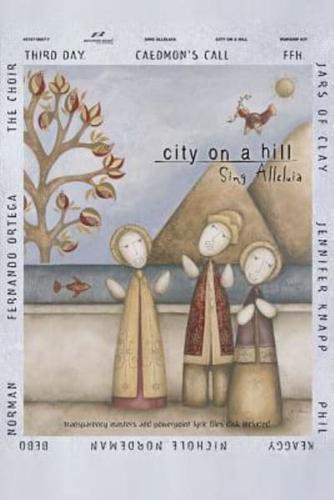 City on a Hill - Sing Alleluia