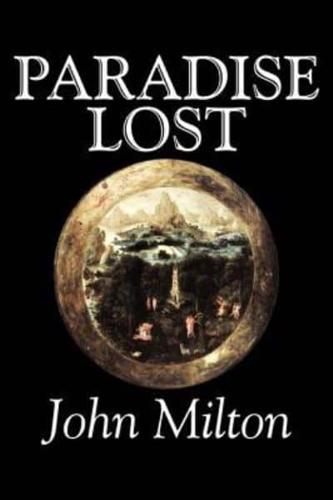 Paradise Lost by John Milton, Poetry, Classics