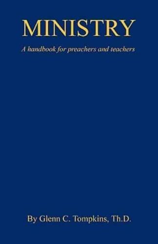 Ministry - A Handbook for Preachers and Teachers