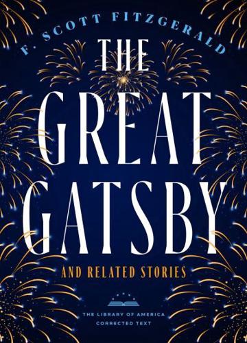 The Great Gatsby and Related Stories (Deckle Edge Paper)