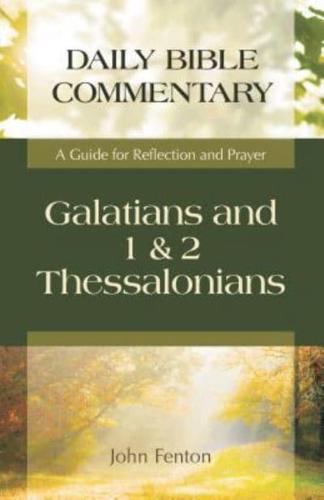 Galatians and 1 & 2 Thessalonians