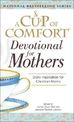 Cup of Comfort for Devotional Mothers