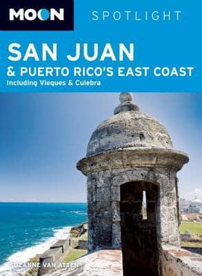 Moon Spotlight San Juan & Puerto Rico's East Coast