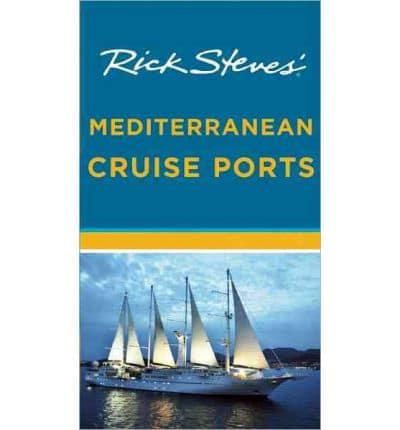 Rick Steves' Mediterranean Cruise Ports