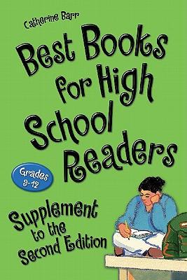 Best Books for High School Readers Supplement to the Second Edition
