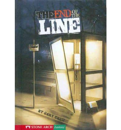 The End of the Line