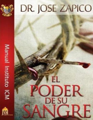 El Poder De Su Sangre