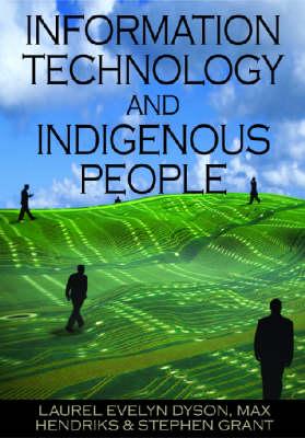 Information Technology and Indigenous People