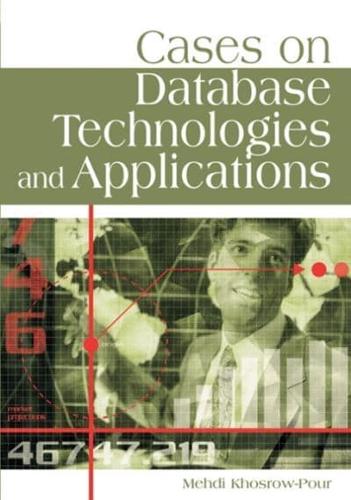 Cases on Database Technologies and Applications