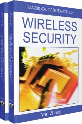 Handbook of Research on Wireless Security