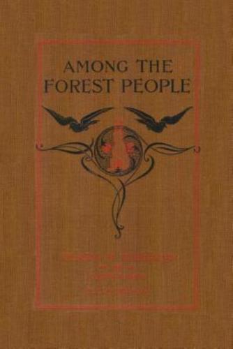 Among the Forest People (Yesterday's Classics)